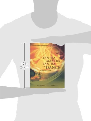 Tantra Mantra Yantra in Dance: An Exposition of Kathaka
