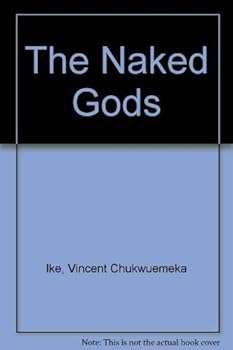 Paperback The Naked Gods Book