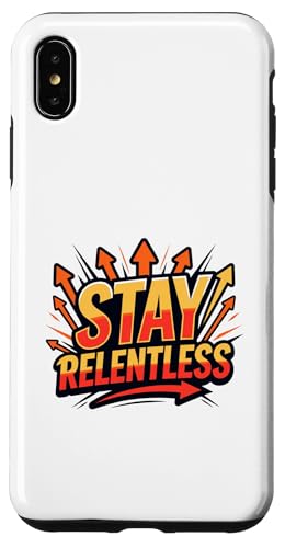 Relentless Motivation Success Mindset Typography Design Case for iPhone Xs