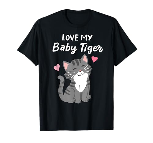 Love My Baby Tiger Kitty Lover Cute Meow Cat Mom Gris tigré T-Shirt