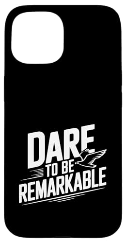 Dare to Be Remarkable �C���X�s���[�V�������p �X�}�z�P�[�X iPhone 15 �p