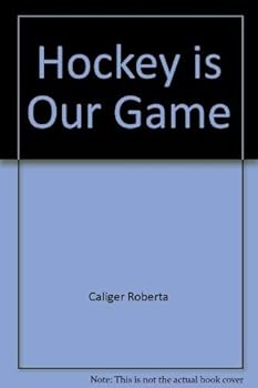 Hardcover Hockey is Our Game Book