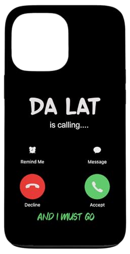 Da Lat Is Calling And I Must Go Vietnam Travel �X�}�z�P�[�X iPhone 13 Pro Max �p