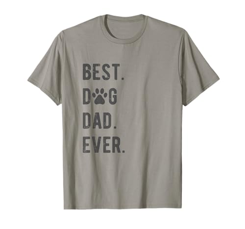 Regalo per cani da uomo «Best Dad Ever Dog Dad» Maglietta