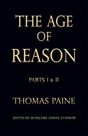The Age of Reason (Writings of Thomas Paine)