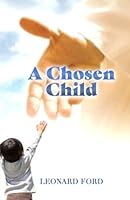 A Chosen Child 1949934799 Book Cover