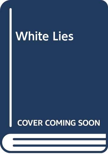 White Lies 0373509138 Book Cover