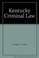 Kentucky Criminal Law 142242121X Book Cover