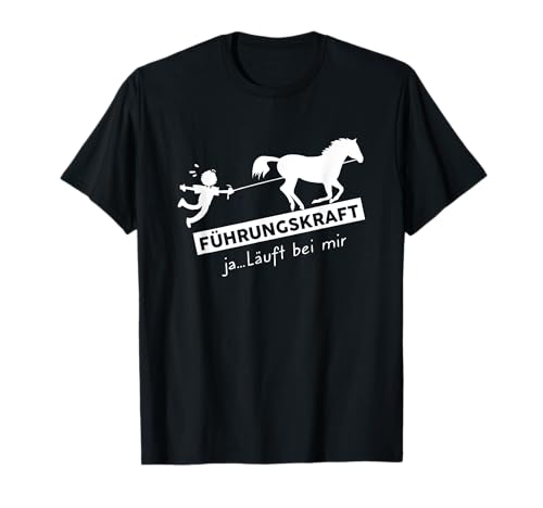 Führungspferd Lustig Reitsport Reiter Spruch T-Shirt