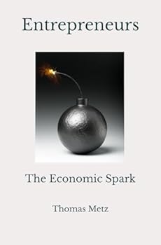 Paperback Entrepreneurs: The Economic Spark Book
