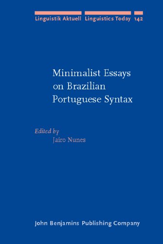 Minimalist Essays on Brazilian Portuguese Syntax (Linguistik Aktuell / Linguistics Today)