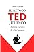 EL M&Atilde;TODO TED JUR&Atilde;DICO: Oratoria Jur&Atilde;&shy;dica de Alto Impacto (Spanish Edition)