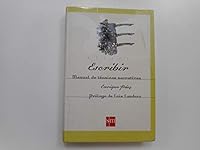 Escribir/ Writing: Manual De Tecnicas Narrativas/ Narrative Techniques Guide 8434868857 Book Cover