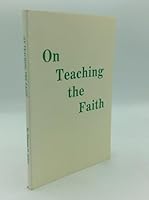 ON TEACHING THE FAITH B00WRBIDEU Book Cover