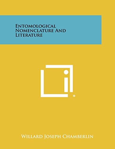 Entomological Nomenclature And Literature