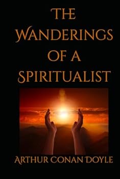 The Wanderings of a Spiritualist: Early 1900s Travel Writing