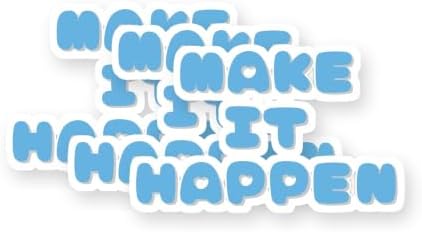 Make It Happen Motivational Quote Vinyl Stickers 3 Pack 3 Inch image 5