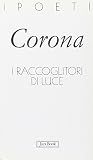  I raccoglitori di luce