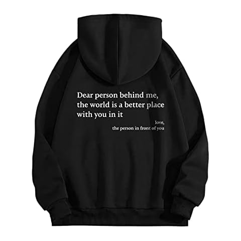 Dear Person Behind Me Letter Print Hoodie Cover