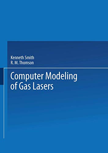 Computer Modeling of Gas Lasers (Optical Physic... 0306310996 Book Cover
