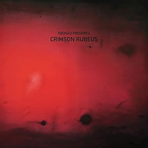 Rodhad Presents: Crimson Rubeus
