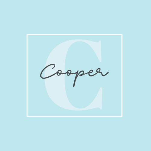 Cooper: The Perfect Personalized Keepsake Journal for Baby's First Year - Great Baby Shower Gift