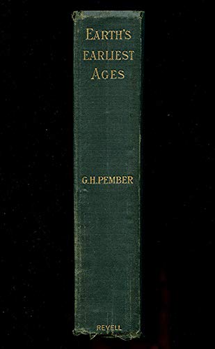 Earth's Earliest Ages and Their Connection with... B07ZZJJ98F Book Cover