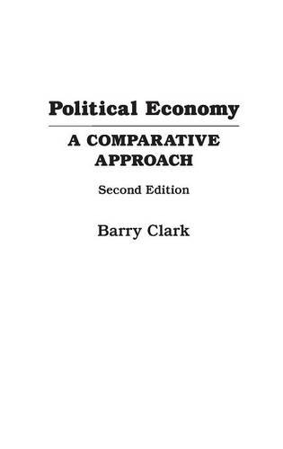 Political Economy: A Comparative Approach