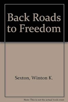 Paperback Back Roads to Freedom Book