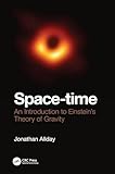 Space-time: An Introduction to Einstein's Theory of Gravity