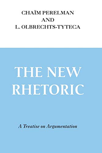 The New Rhetoric: A Treatise On Argumentation #TOP13