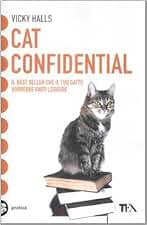 Cat confidential (Tea pratica)