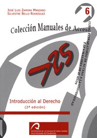 Introducción al derecho: 6 (Manuales docentes acceso a mayores de 25 años. Derecho)