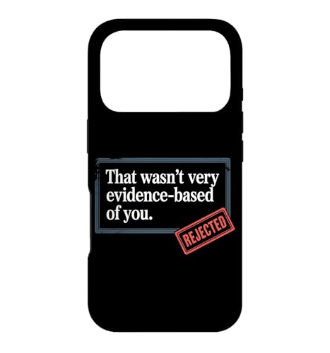 That Wasn't Very Evidence-Based Of You �Ȋw ��� ���n �I�^�N ������ �X�}�z�P�[�X iPhone 17 Pro �p