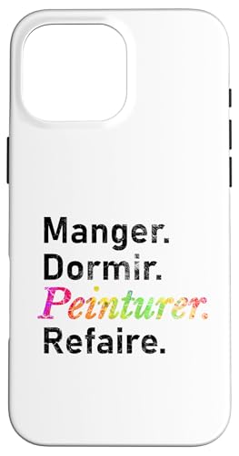 �����t���B�h�[�~�[���BPeinturer�BRefaire�B- �t�����X�� �X�}�z�P�[�X iPhone 16 Pro Max �p