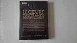 la cour des grands  Le Court des Grands