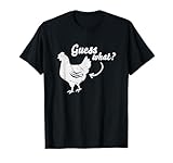 Guess What Chicken Butt Shirt | The Original Distressed Look T-Shirt