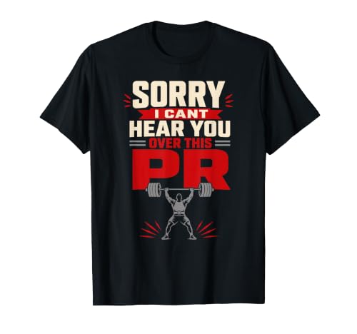 PR Tentative Powerlifting Haltérophilie Gym Cadeau T-Shirt