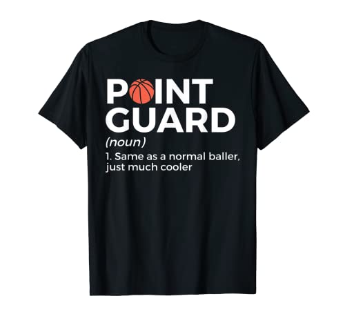 Funny Basketball Point Guard T-Shirt