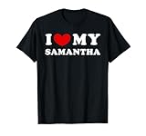 I Love My Samantha, I Heart My Samantha T-Shirt