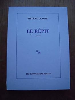 Paperback Le répit [French] Book