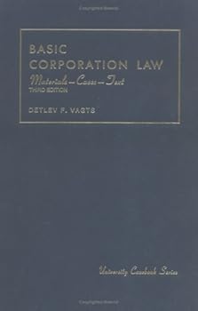 Hardcover Basic Corporation Law Materials, Cases and Text (University Casebook Series) Book