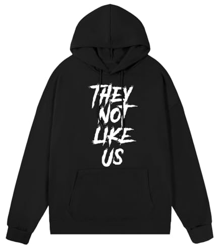 They Not Like Us Hoodie They Not Like Us Sweatshirt They Not Like Us Shirt3