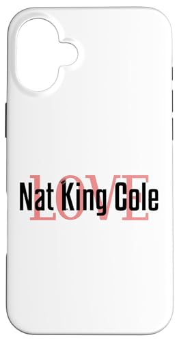Coque iPhone 16 Plus Nat King Cole NKC1029 pour les fans de jazz classique