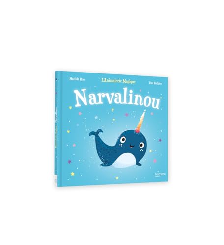 Narvalinou - L'Animalerie Magique