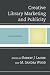 Creative Library Marketing and Publicity: Best Practices (Best Practices in Library Services)