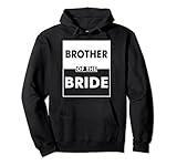 Photo Gallery wedding bachelorette bridal party brother of the bride felpa con cappuccio Photo Gallery wedding bachelorette bridal party brother of the bride felpa con cappuccio
