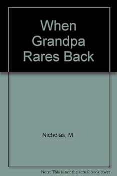 Paperback When Grandpa Rares Back Book