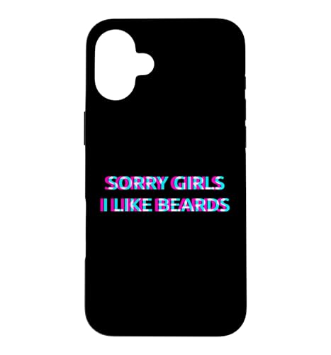 Sorry Girls I Like Beards Gay Men Pride Month LGBTQ Ally �X�}�z�P�[�X iPhone 16 Plus �p