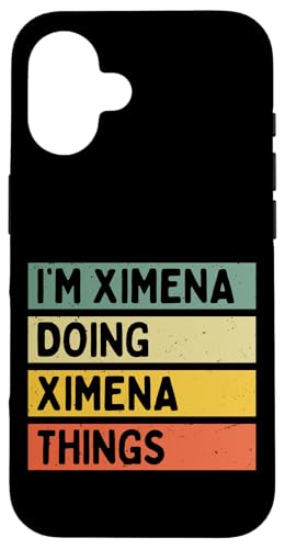 I'm Ximena Doing Ximena Things �ʔ������� �X�}�z�P�[�X iPhone 16 �p
